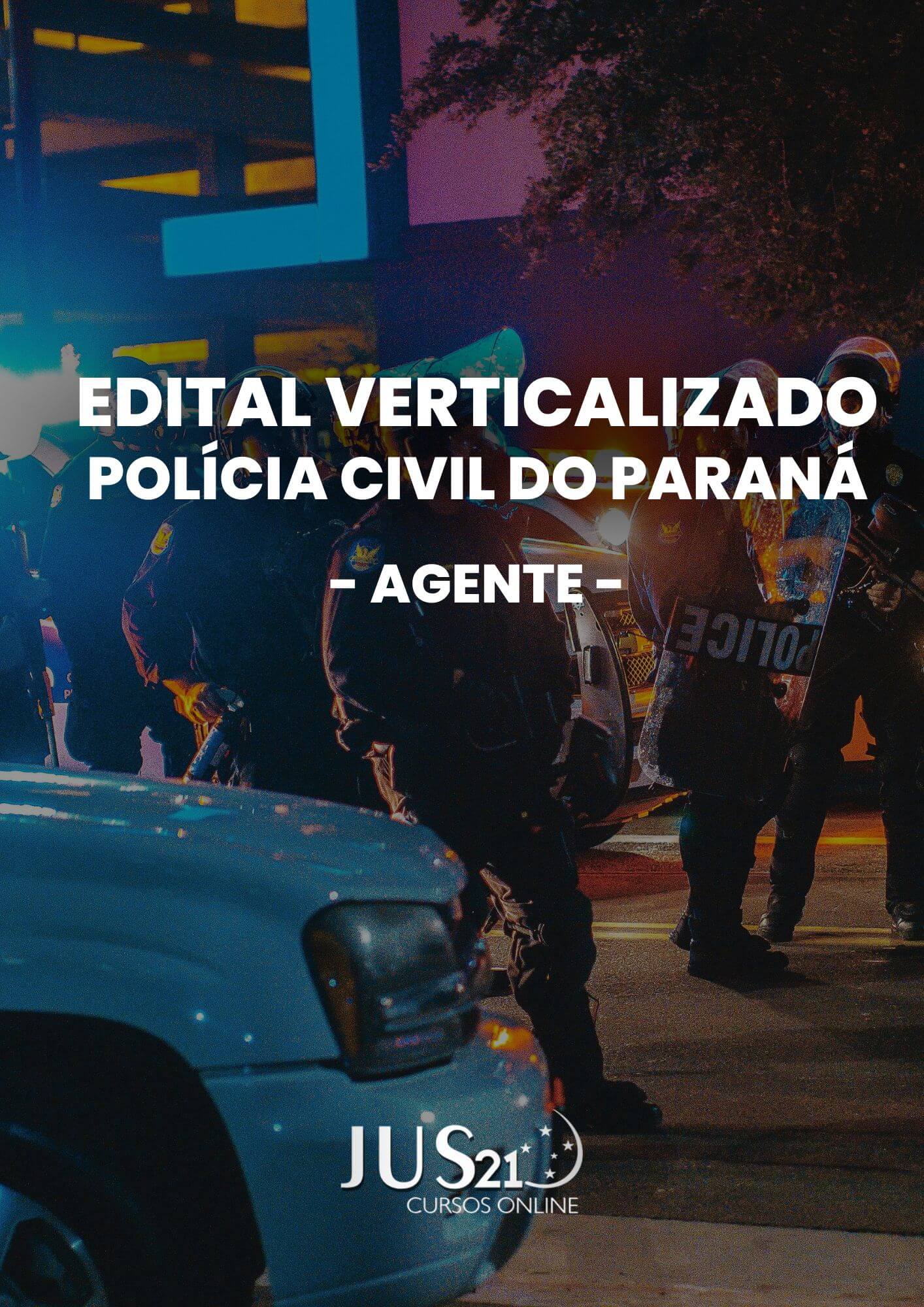 Edital Verticalizado - PC PR (Agente) Edital Verticalizado - PC PR (Agente)